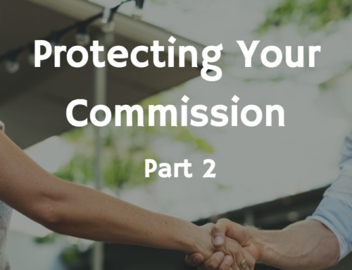 Protecting Your Commission, Part 2